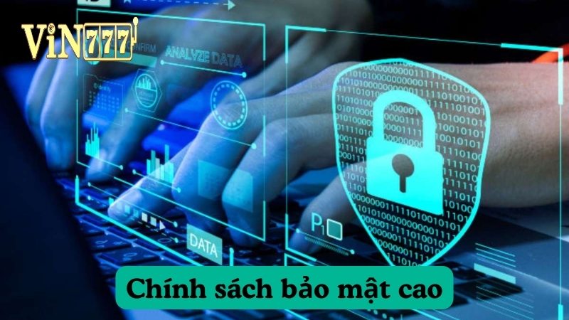 Chính sách bảo mật và chăm sóc khách hàng